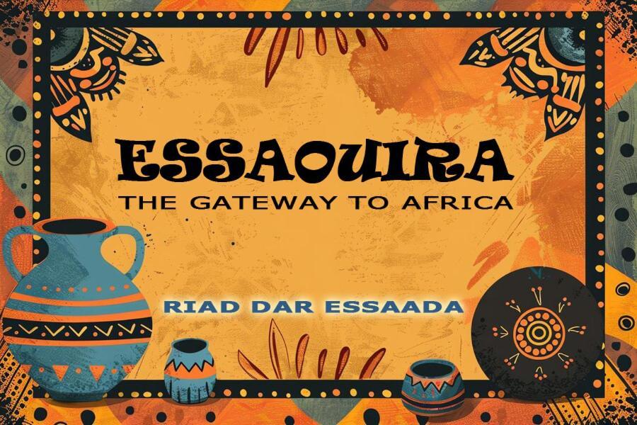 Dar Essaada Hotel Essaouira Luaran gambar